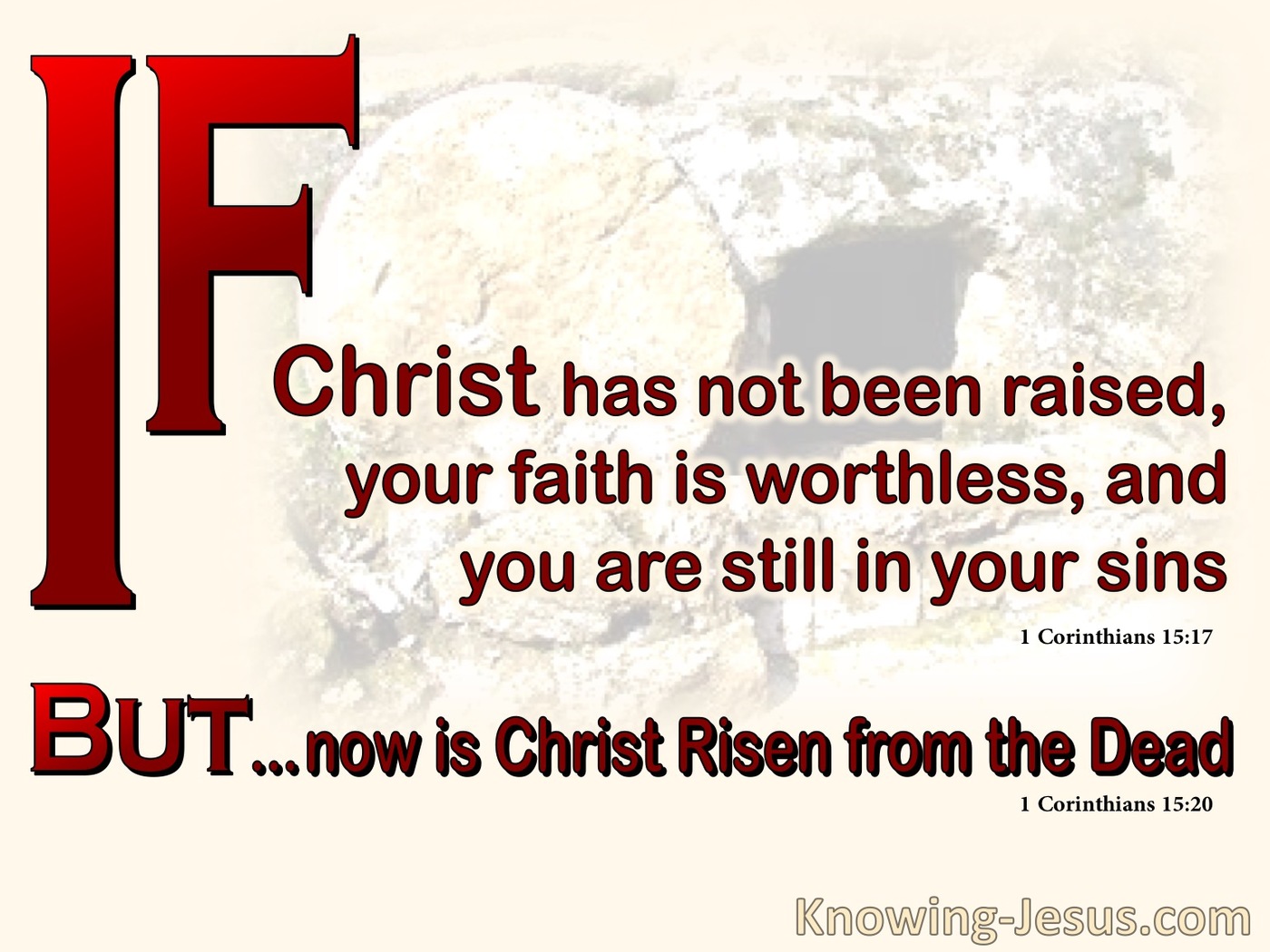 1 Corinthians 15:17 If Christ Had Not Been Raised (beige)